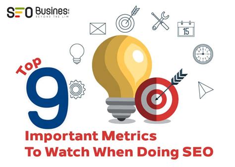 Seo Metrics Top 9 Important Metrics To Watch When Doing Seo