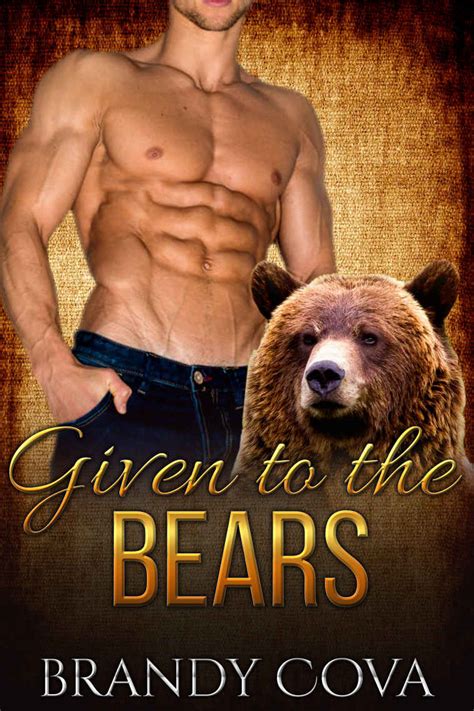 Read Werebear Horror Romance Given To The Bears Paranormal Horror Fantasy Romance Short Story