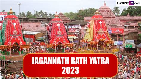 Jagannath Rath Yatra 2023 Date In Puri Know Rath Yatra History