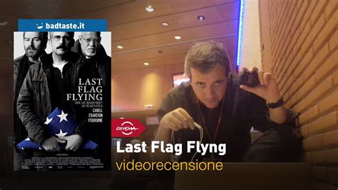 Roma Last Flag Flying Di Richard Linklater Recensione Youtube