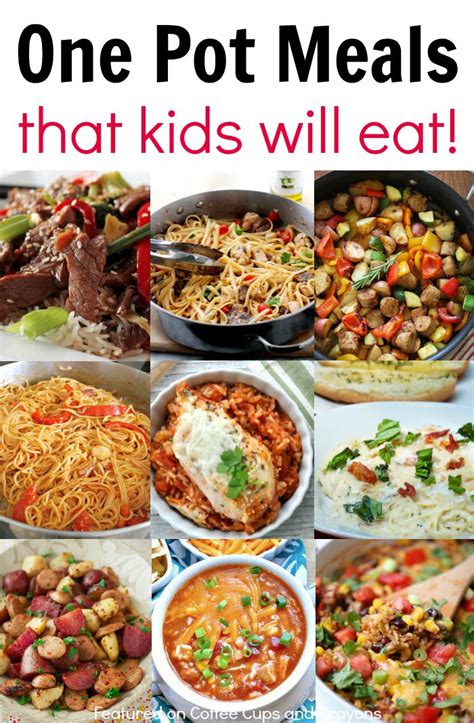 Kid Friendly One Pot Meals Coffee Cups And Crayons