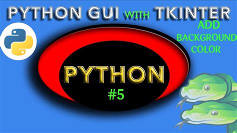 Python With Tkinter How To Add A Background Color To Python Youtube
