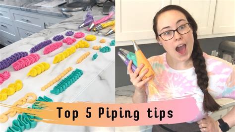 Top 5 Piping Tips My Favourite And Most Used Piping Tips Youtube
