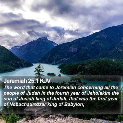 Jeremiah 251 Kjv The Word That Came To Jeremiah Concerning All The