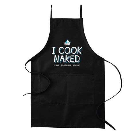 Cook Naked Apron North Coast Seafoods
