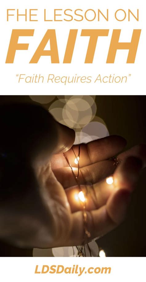 Fhe Lesson On Faith Faith Requires Action Lds Daily Fhe Lessons