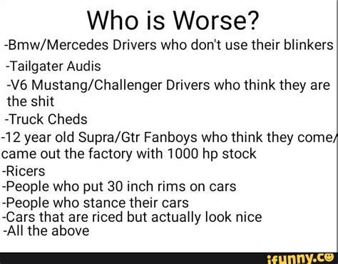 Who Is Worse Bmwmercedes Drivers Who Dont Use Their Blinkers