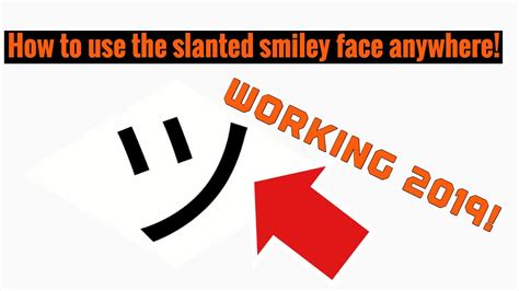 How To Use The Slanted Smiley Face Anywhere Online Simple And Easy