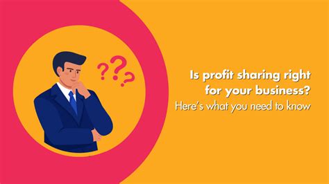 Is Profit Sharing Right For Your Business Heres What You Need To Know