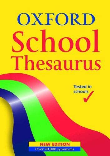 Oxford School Thesaurus (April 7, 2005 edition) | Open Library
