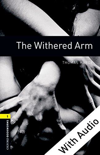 『the Withered Arm With Audio Leveloxford Bookworms Library 読書メーター