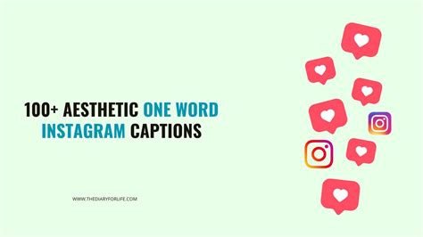 100 Aesthetic One Word Instagram Captions Thediaryforlife