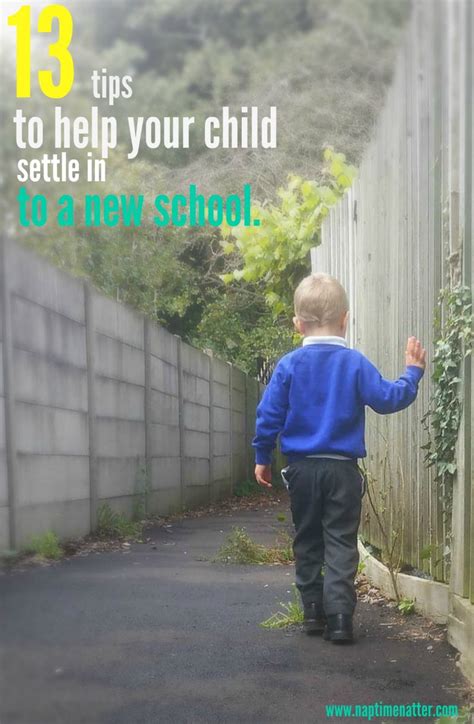 13 Tips To Help Your Child Settle In To A New School Naptime Natter