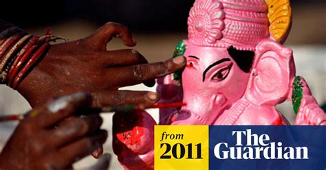 Indian Court Orders Ganesh Idols To Be Made Of Clay India The Guardian