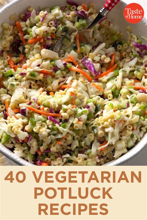 40 Vegetarian Recipes For Your Next Potluck Vegetarian Recipes