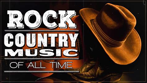 Best Country Rock Songs 2022 Top Country Music Songs Ever Country