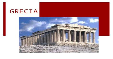 Grecia Índice 1 El Medio Natural 2 La Historia De Grecia 21 El