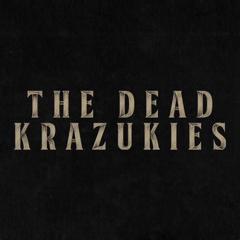 The Dead Krazukies Soorts Hossegor