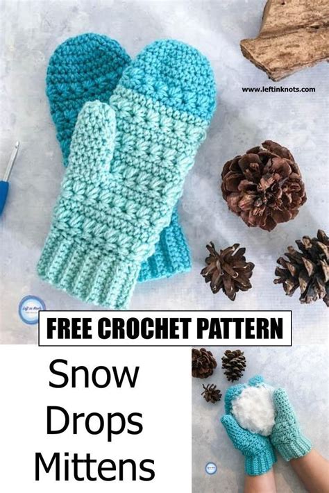 Snow Drops Mittens Free Crochet Pattern Crochet Mittens Pattern