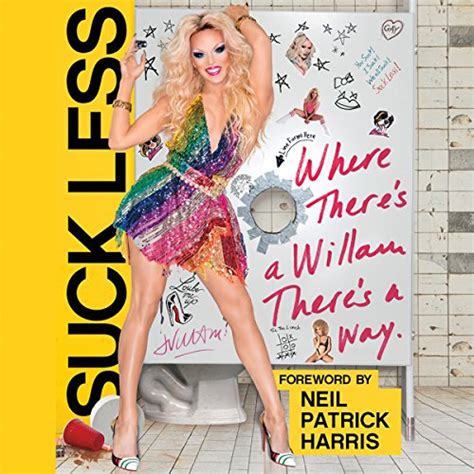 Suck Less Where Theres A Willam Theres A Way Audio Download