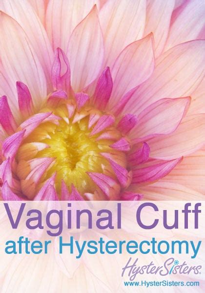 What Exactly Is A Vaginal Cuff Did You Have One Following Your