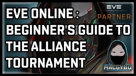 Eve Online Beginner S Guide To The Alliance Tournament YouTube