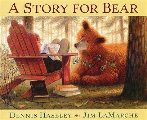 A Story For Bear By Dennis Haseley Jim Lamarche Paperback Barnes