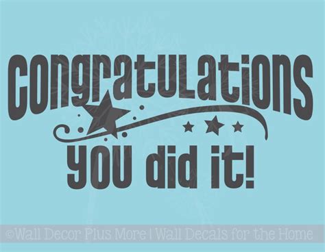 Congratulations You Did It Graduation Wall Decal Vinyl Sticker