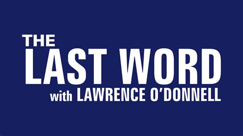 The Last Word With Lawrence Odonnell