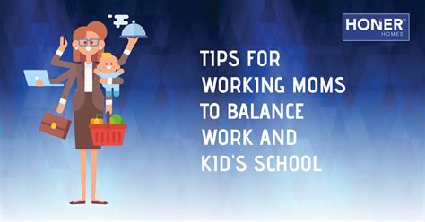 Tips For Working Moms To Balance Work And Kids Balancing Career And