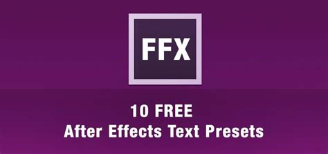 .aep,.ffx,.mov | works with : The 35 Best Free Presets for After Effects - Ensegna Blog