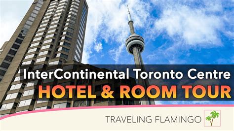Great Location 🍁 Intercontinental Hotel Toronto 🇨🇦 Youtube