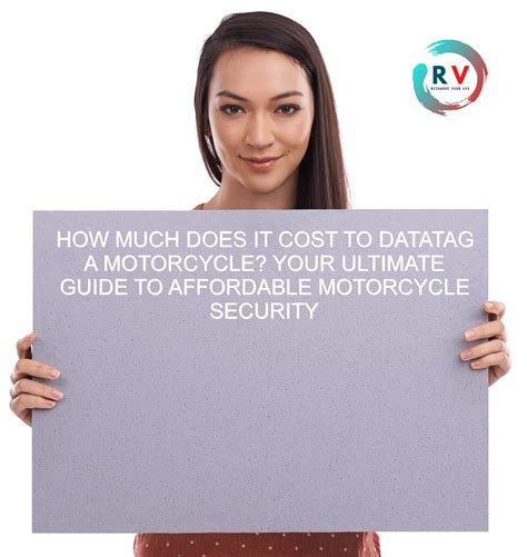 🔴 How Much Does It Cost To Datatag A Motorcycle Your Ultimate Guide To