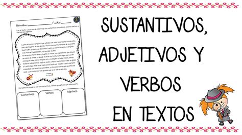 Lengua Primaria Trabajamos Los Sustantivos Verbos Y Adjetivos