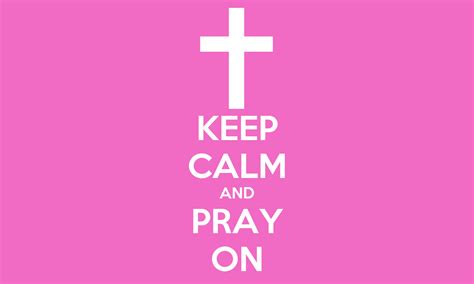 Keep Calm And Pray On Poster Morgan Keep Calm O Matic