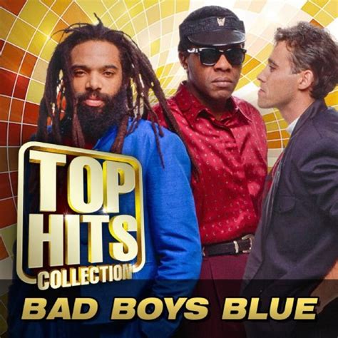Bad Boys Blue The Original Maxi Singles Collection 2014