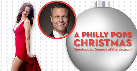 A Philly POPS Christmas: Spectacular Sounds of the Season ...