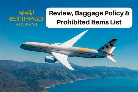 Find solution's you need to know about etihad airways baggage allowance, fees and charges and restrictions. Etihad Airways Review, Baggage Policy & Prohibited Items ...