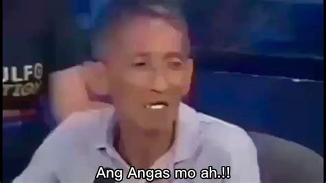 Ang Angas Mo Ah Memes Ang Angas Mo Funny Memes Abai Efren Vlogs