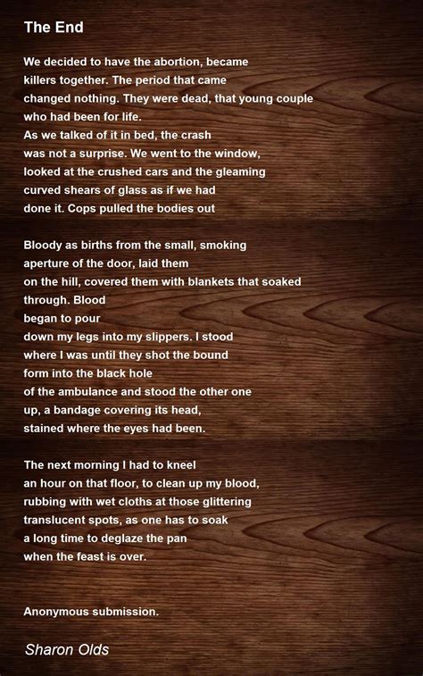 The End Poem By Sharon Olds Poem Hunter