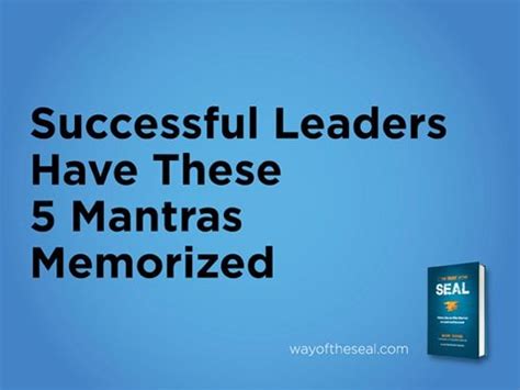 Successful Leaders Have These 5 Mantras Memorized Readers Digest