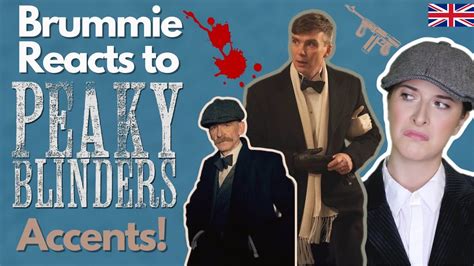 Brummie Reacts To The Accents Of Peaky Blinders Youtube