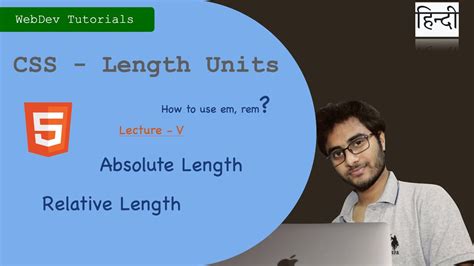 L5 Css Length Units Css Absolute Length Css Relative Length