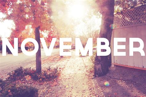 Favorite month. :) birthday month (With images) | November pictures, Hello november, November