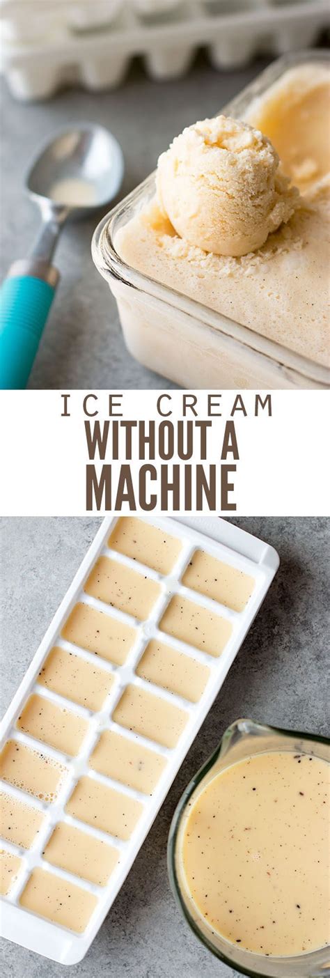 How to make ice cream without a machine with 3 simple no churn methods and flavor ideas! How to Make Ice Cream Without a Machine | Making homemade ...