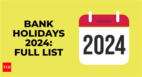 Bank Holidays 2024 Bank Holidays 2024 Full List Of National And State