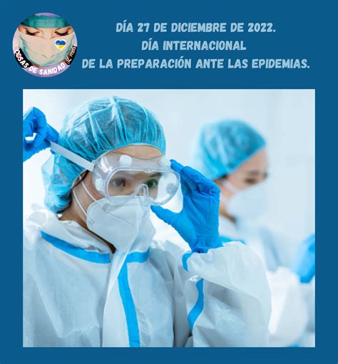 DÍA 27 DE DICIEMBRE DE 2022 DÍA INTERNACIONAL DE LA PREPARACIÓN ANTE