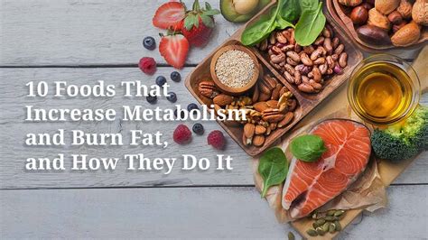 10 Foods That Increase Metabolism And Burn Fat And How They Do It