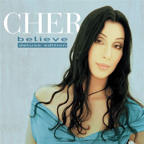 ‎believe 25th Anniversary Deluxe Edition Album Par Cher Apple Music