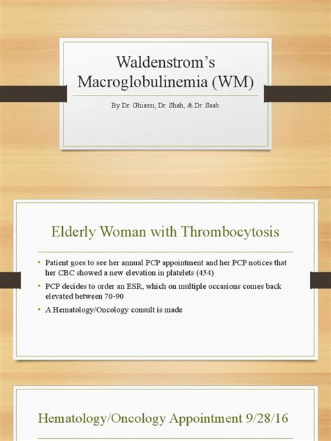 Waldenstroms Macroglobulinemia Wm By Dr Ghiassi Dr Shah And Dr